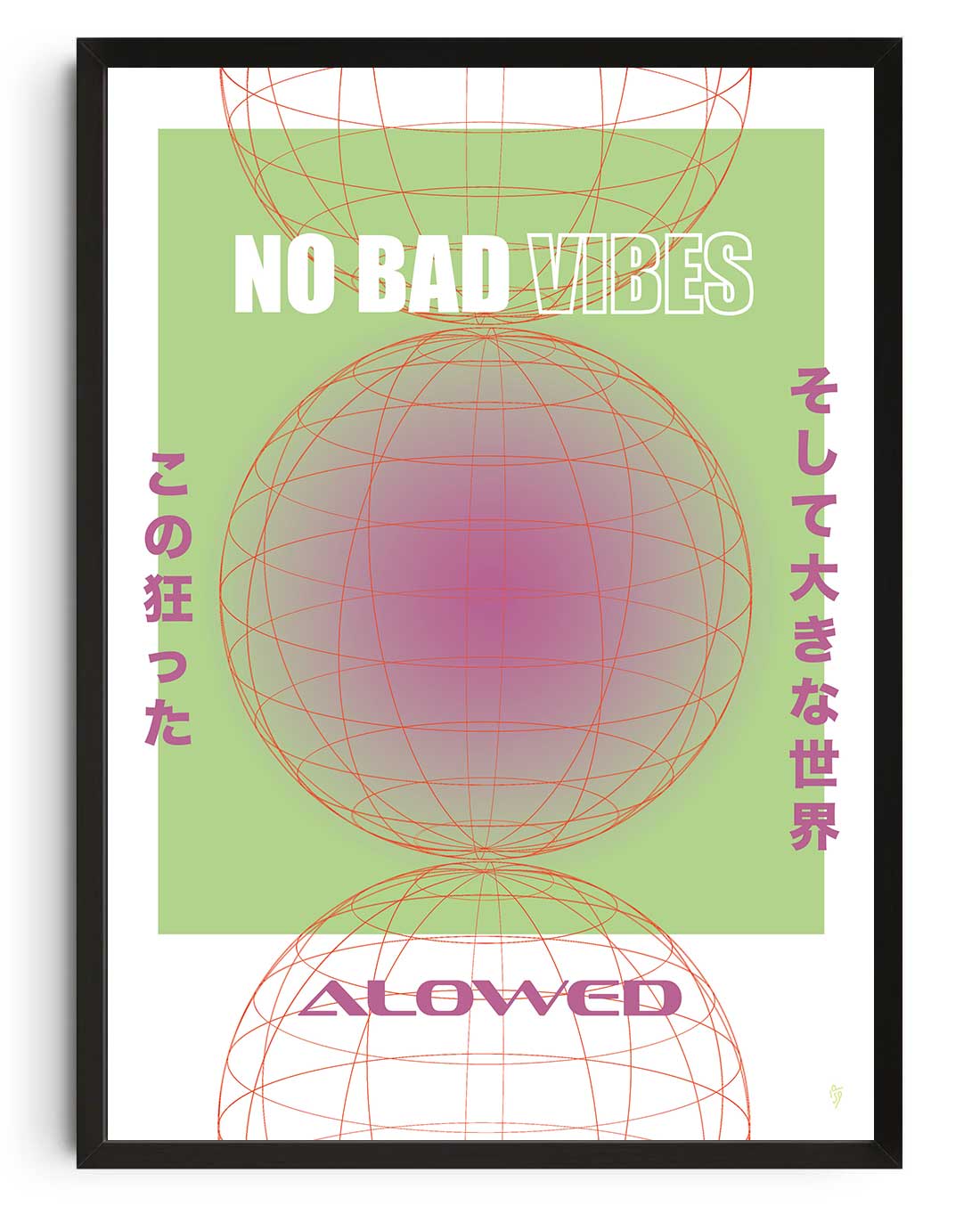 No Bad Vibes Allowed